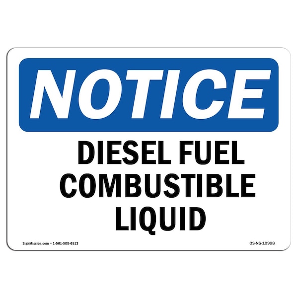 OSHA Notice Sign, 3.5" Height, 5" Width, Diesel Fuel Combustible Liquid Sign, Landscape, 10PK
